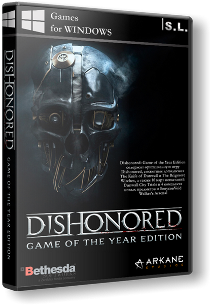Dishonored - Game of the Year Edition (2012) PC RePack by SeregA-Lus