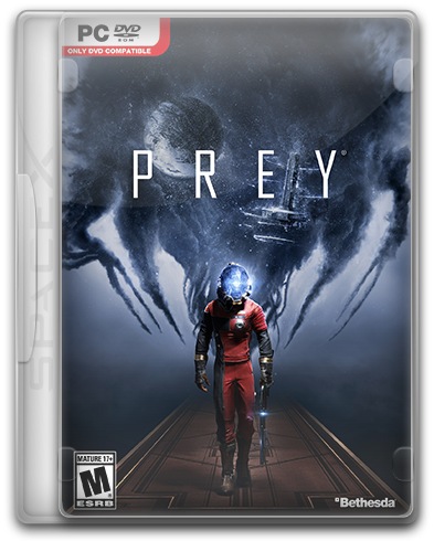 Prey (2017) PC  RePack от SpaceX