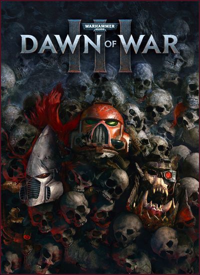 Warhammer 40,000: Dawn of War III  RePack от xatab