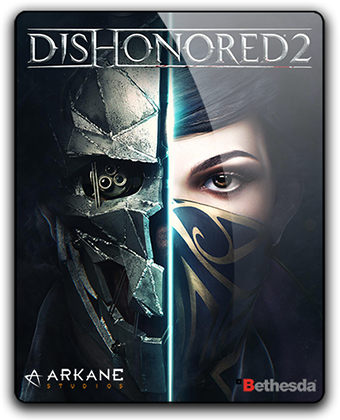 Dishonored 2 (2016)  RePack от qoob