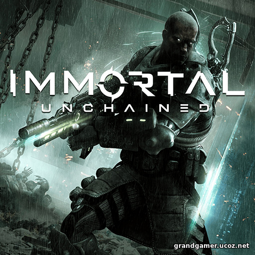Immortal: Unchained [v 1.0 + DLCs] (2018)