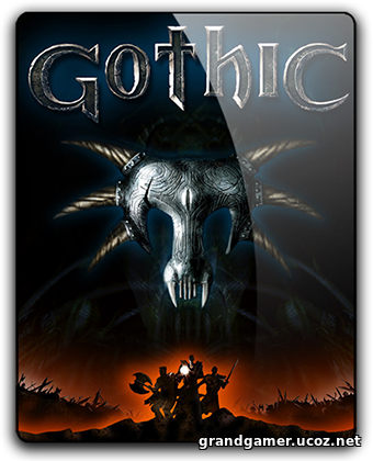 Готика / Gothic [v 1.08k] (2001)