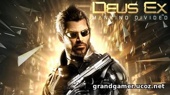 Deus Ex: Mankind Divided  [v 1.16.761.0 + DLC's] (2016)