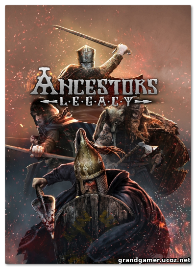 Ancestors Legacy  (build 63982)