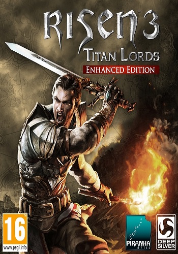 Risen 3: Titan Lords - Enhanced Edition / [RePack от xatab]