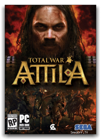 Total War: ATTILA [2015, RUS/RUS, Repack] xatab